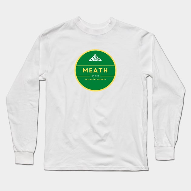 Meath, County and GAA Colours Long Sleeve T-Shirt by TrueCelt